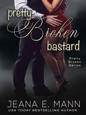 cover image of Pretty Broken Bastard